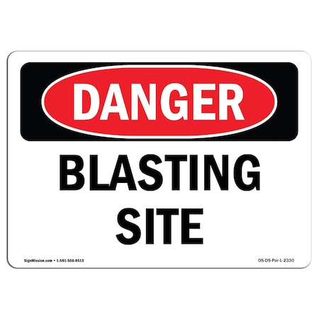 Signmission OSHA Danger Sign, Blasting Site, 5in X 3.5in Decal, 10PK, 3.5" H, 5" W, Landscape, PK10 OS-DS-D-35-L-2330-10PK